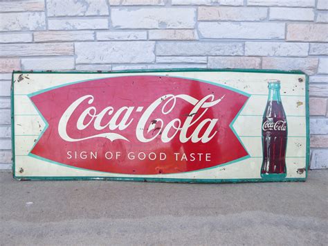 Value Of 1960s Sign Of Good Taste 32 Metal Coca Cola Fishtail