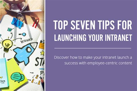 Top Seven Tips For Launching Your Intranet Cms Report