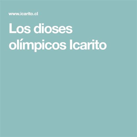 Los dioses olímpicos Icarito Dioses Dioses del olimpo Dioses griegos