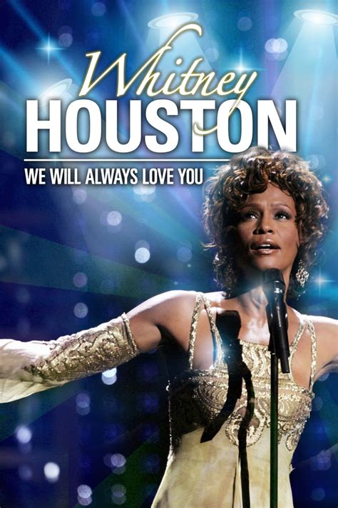 Whitney Houston We Will Always Love You 2012 Posters — The Movie