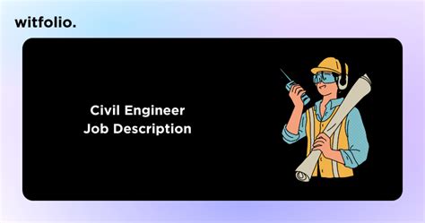 Job Description Of Civil Engineer Roles And Responsibilities 2023