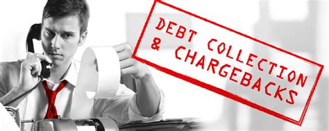 Debt Collection And Chargeback Disputes Rights For Revenue Recovery Chargebacks911
