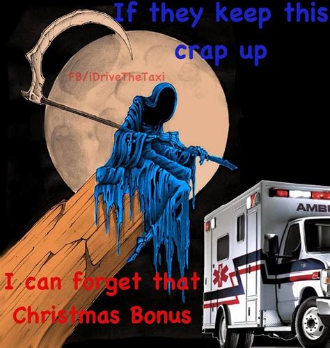 pin by devon mooney on ems ems humor paramedic humor paramedic