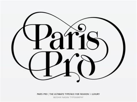 Paris Pro The Ultimate Typeface For Fashion And Luxury Typeface