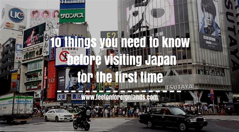 10 Things You Need To Know Before Visiting Japan For The First Time