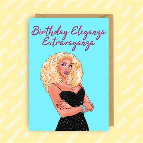 Rupaul Birthday Card Eleganza Lgbtq Drag Queen Drag Race Etsy