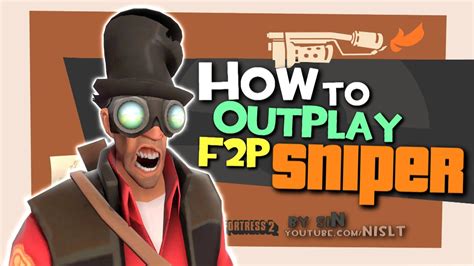Tf2 How To Outplay F2p Sniper Epic Win Youtube