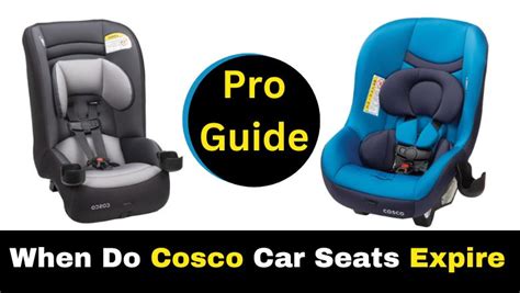 When Do Cosco Car Seats Expire Detail Guide 2023
