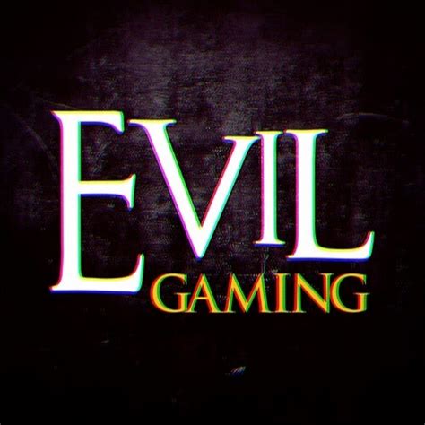 Evil Gaming Youtube