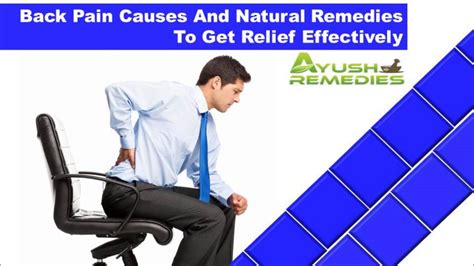 Back Pain Causes And Natural Remedies To Get Relief Effectively Youtube