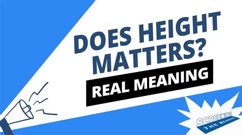 Does Height Matters Real Meaning Youtube