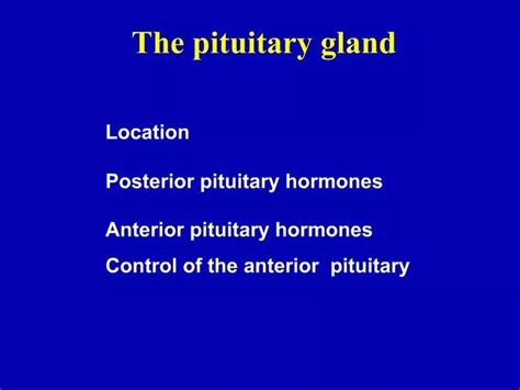 Ppt The Pituitary Gland Powerpoint Presentation Free Download Id
