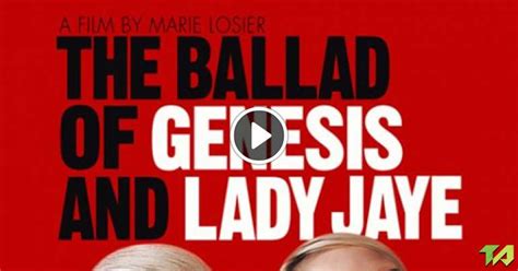 The Ballad Of Genesis And Lady Jaye Trailer 2011