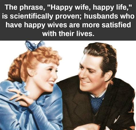 Pin By Sheri Lott On Interesting Happy Wife Happy Wife Happy Life Happy Husband