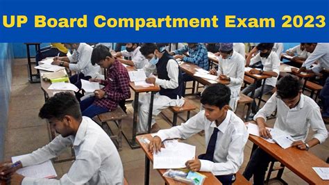 Up Board Compartment 2023 Upmsp Compartment 10 And 12 Exam Registration