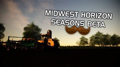 Engpcfs19 Planting Season Midwest Horizon Seaons Beta By Txzar
