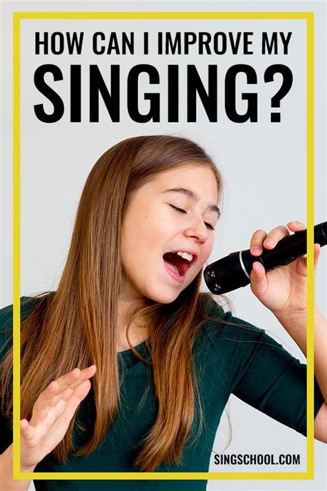How Can I Improve My Singing — Singschool My Singing Singing Tips