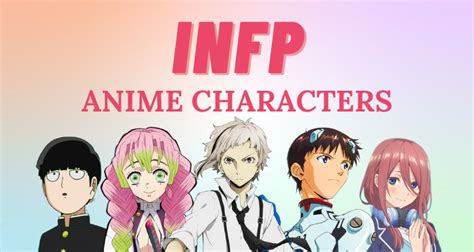Top Với Hơn 87 Infp Anime Characters Mới Nhất Xinwang