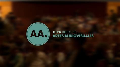 Departamento De Artes Audiovisuales Youtube
