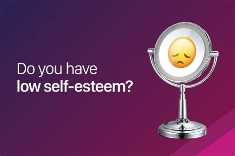 Do You Have Low Self Esteem