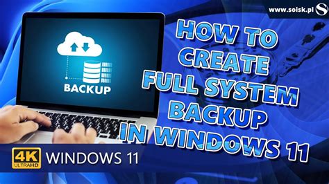 How To Create Full System Backup For Windows 11 Youtube