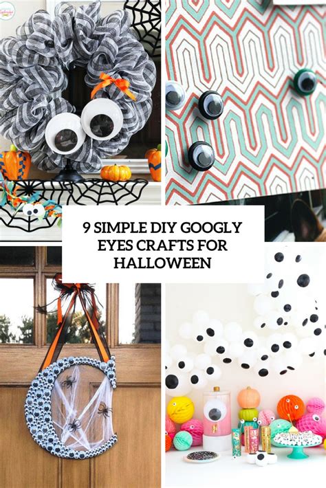 9 Simple Diy Googly Eyes Crafts For Halloween Shelterness