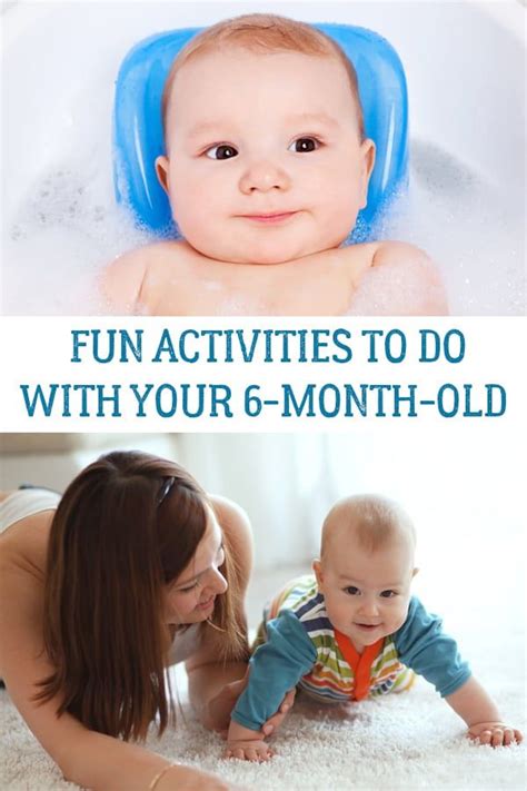 Fun Activities To Do With Your 6 Month Old Baby Activities 6 Month