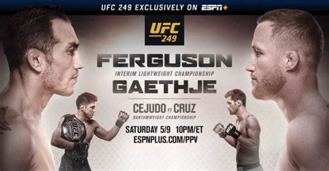 Ufc 263 is a ppv event that is exclusive to espn+. Watch Ferguson vs. Gaethje Fight On UFC 249 Tonight!