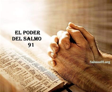 Salmo 91 Oración De Protección Biblia Abierta Milagroso