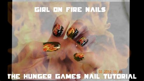 Girl On Fire Nails A Hunger Games Nail Tutorial Youtube