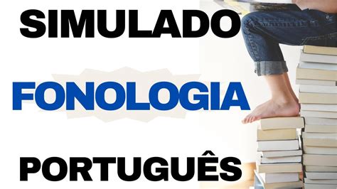SIMULADO Questões de Português para Concurso Público Fonologia YouTube