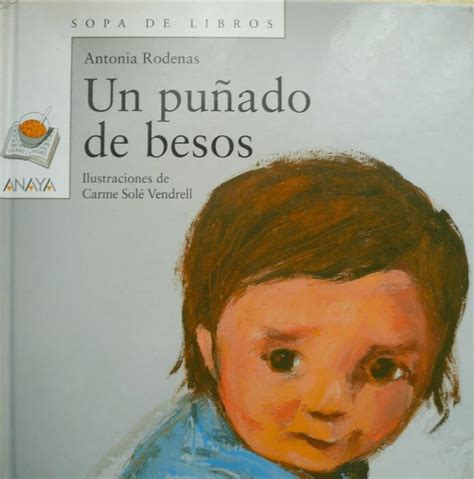 Un Punado De Besos 00 Una Mama Novata Libros Infantiles Para Leer
