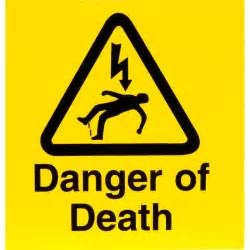 Electrical Warning Signs Danger Of Death
