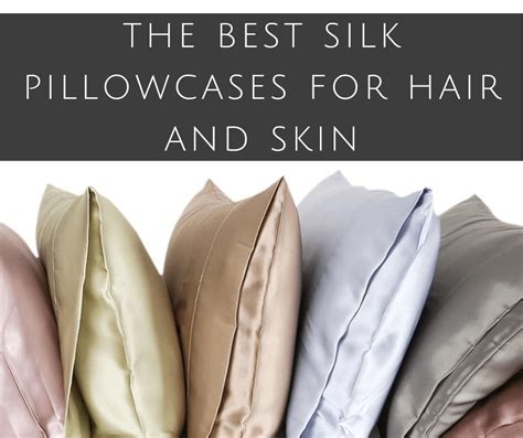 11 Best Silk Pillowcases For Healthier Hair And Skin Mind Setters