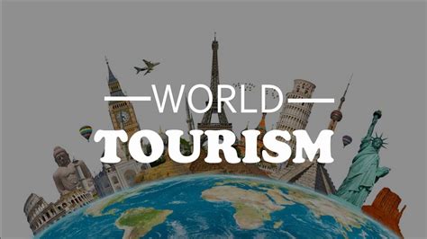 World Tourism A Ppt Presentation Youtube