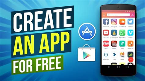 How To Create An App For Free Create Your Own App In Just A Few