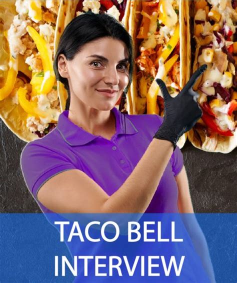 21 Taco Bell Interview Questions And Answers How 2 Become