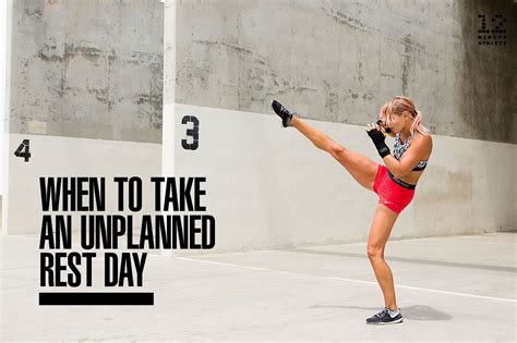 when to take an unplanned rest day and when to work out anyway 12 minute athlete fitness