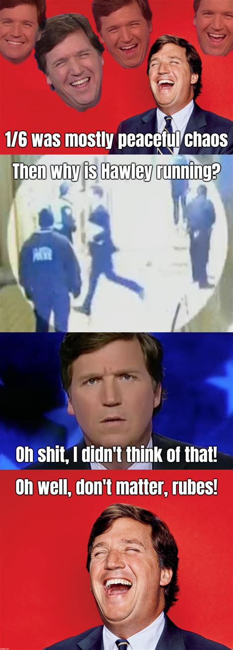 you can say whatever you want when when your audience are ignorant