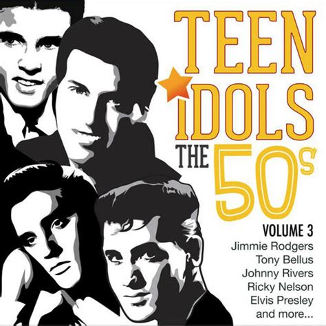 Teen Idols Of The 50s Vol 3 Various Artists Ecoute Gratuite Sur