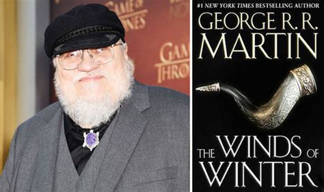 Winds Of Winter Release Date Proof George Rr Martin Book For 2019