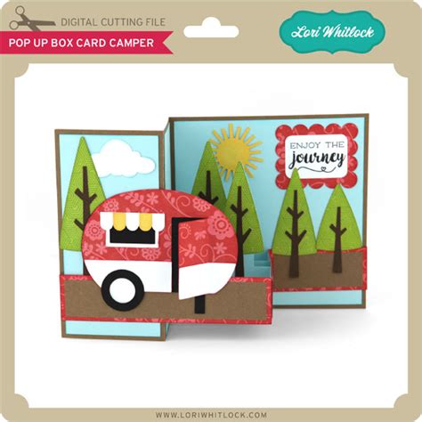 Pop Up Box Card Camper Lori Whitlocks Svg Shop