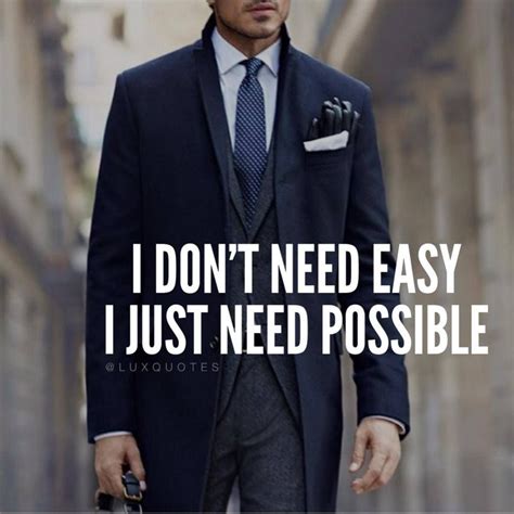 I Dont Need Easy I Just Need Possible Success Mindset Quotes Inspirational Quotes