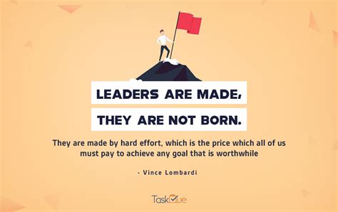 21 Inspiring Leadership Quotes That Will Get You Through Tough Spots Taskque