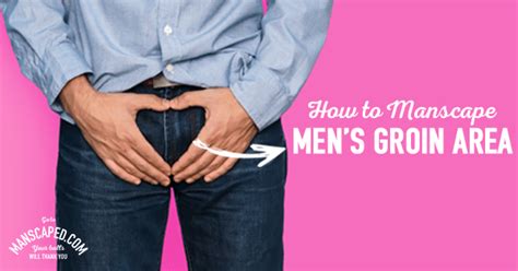 How To Manscape Mens Groin Area Manscaped™ Blog