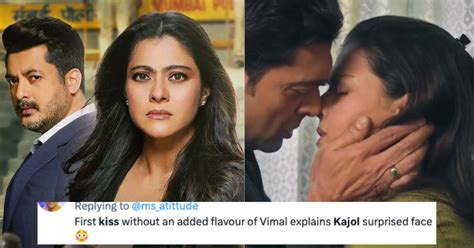 Fans Have Mixed Feelings Over Kajols Kissing Scene With Alyy Khan In