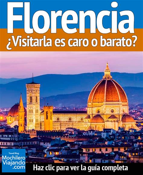 Guía De Viaje A Florencia En Infografía Mochilero Viajandoando Guia