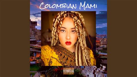 Colombian Mami Youtube
