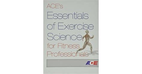 Aces Essentials Of Exercise Science For Fitness Professionals By