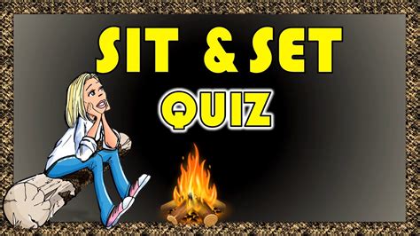 SIT AND SET Sit And Set Quiz YouTube